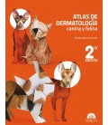 ATLAS DE DERMATOLOGIA CANINA Y FELINA 2 EDICION