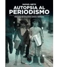 AUTOPSIA AL PERIODISMO