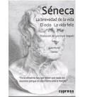 SENECA LA BREVEDAD DE LA VIDA EL OCIO LA VIDA FELIZ