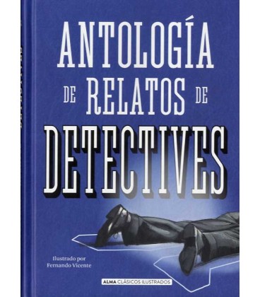 ANTOLOGIA DE RELATOS DE DETECTIVES