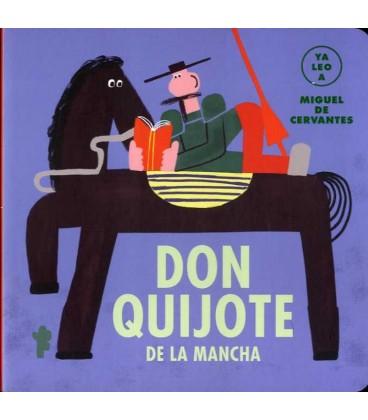 DON QUIJOTE DE LA MANCHA (YA LEO A)