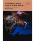 ACTAS DEL I ENCUENTRO NACIONAL DE ARTE RUPESTRE