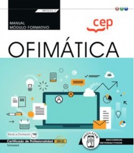 MANUAL OFIMATICA TRANSVERSAL CERTIFICADOS DE PROFESIONALIDAD
