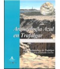 ARQUEOLOGIA AZUL EN TRAFALGAR