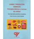CARNE Y PRODUCTOS CARNICOS PRINCIPIOS BASICOS Y NORMAS DE CALIDAD