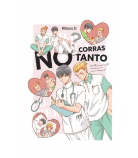 NO CORRAS TANTO