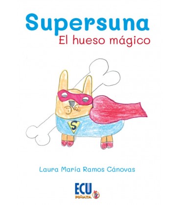 SUPERSUNA EL HUESO MAGICO