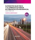 SUMINISTRO ELECTRICO Y ALUMBRADO EXTERIOR EN URBANIZACION RESIDENCIAL
