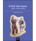 EL BALL DELS ESPIES (CATALAN)