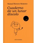CUADERNO DE UN LUNAR DISCOLO