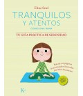 TRANQUILOS Y ATENTOS COMO UNA RANA QR TU GUIA PRACTICA DE SERENIDAD