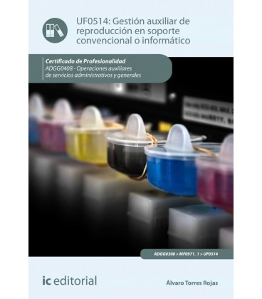 GESTION AUXILIAR DE REPRODUCCION EN SOPORTE CONVENCIONAL O INFORMATICO