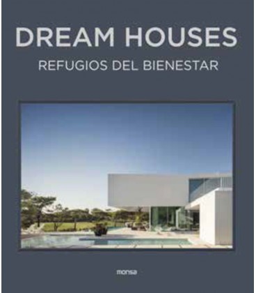 DREAM HOUSES