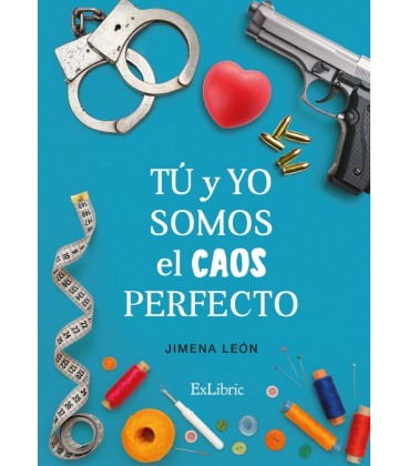TU Y YO SOMOS EL CAOS PERFECTO