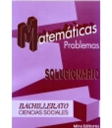 MATEMATICAS PROBLEMAS BACHILLERATO CIENCIAS SOCIALES SOLUCIONARIO