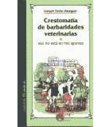 CRESTOMATIA DE BARBARIDADES VETERINARIAS O ESO NO ESTA EN MIS APUNTES