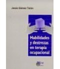 HABILIDADES Y DESTREZA EN TERAPIA OCUPACIONAL