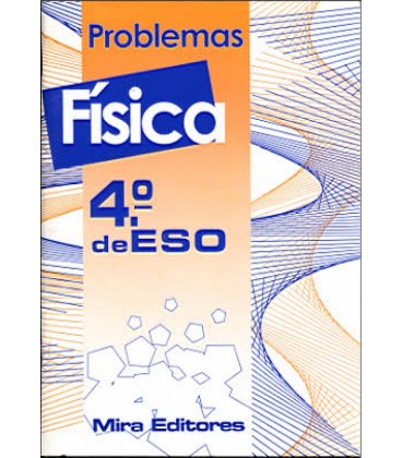 FISICA PROBLEMAS 4º ESO
