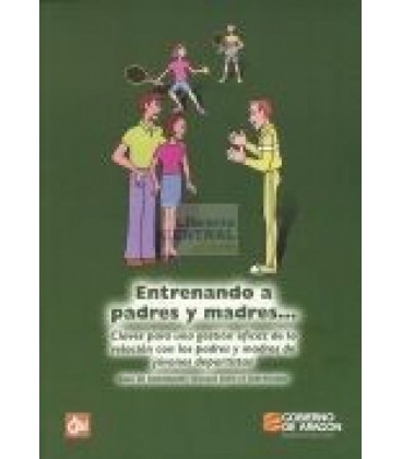 ENTRENANDO A PADRES Y MADRES 2ª ED GUIA HABILIDADES SOCIALES PARA ENTR