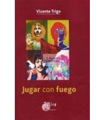 JUGAR CON FUEGO