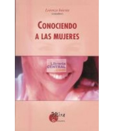 CONOCIENDO A LAS MUJERES