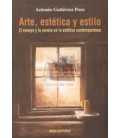 ARTE ESTETICA Y ESTILO EL ENSAYO Y LA NOVELA EN LA ESTETICA CONTEMPORA