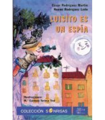 LUISITO ES UN ESPIA