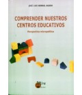 COMPRENDER NUESTROS CENTROS EDUCATIVOS