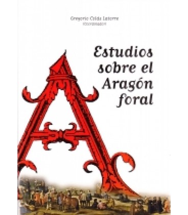 ESTUDIOS SOBRE EL ARAGON FORAL