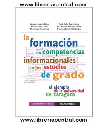 FORMACION EN COMPETENCIAS INFORMACIONALES EN LOS ESTUDIOS DE GRADO