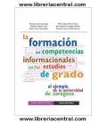 FORMACION EN COMPETENCIAS INFORMACIONALES EN LOS ESTUDIOS DE GRADO