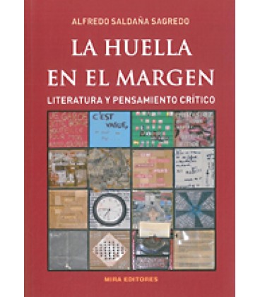 HUELLA EN LE MARGEN LITERATURA Y PENSAMIENTO CRITICO LA