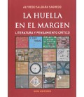 HUELLA EN LE MARGEN LITERATURA Y PENSAMIENTO CRITICO LA
