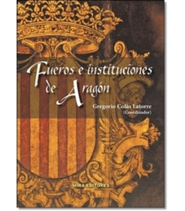 FUEROS E INSTITUCIONES DE ARAGON