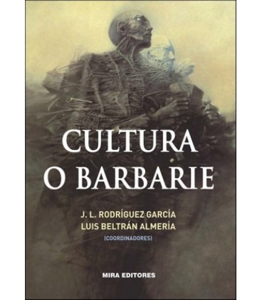 CULTURA O BARBARIE