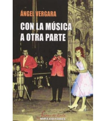 CON LA MUSICA A OTRA PARTE HISTORIAS SONADAS