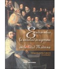 ESTUDIOS SOBRE LA SOCIEDAD ARAGONESA EN LA EDAD MODERNA