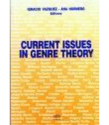 CURRENT ISSUES IN GENRE THEORY