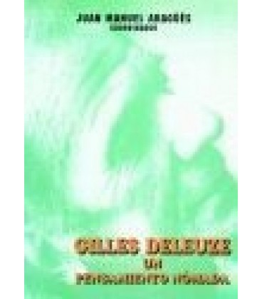 GILLES DELEUZE UN PENSAMIENTO NOMADA