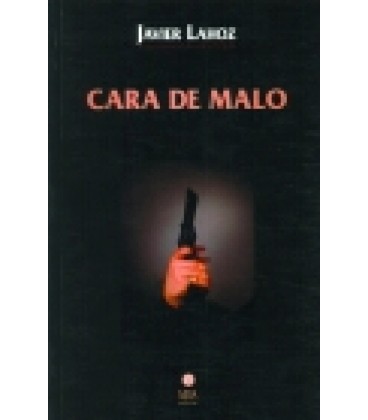 CARA DE MALO