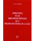 FARMACOLOGIA DE LOS MEDICAMENTOS ESENCIALES DE LA OMS