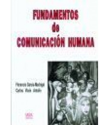 FUNDAMENTOS DE COMUNICACION HUMANA