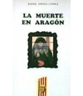 MUERTE EN ARAGON LA