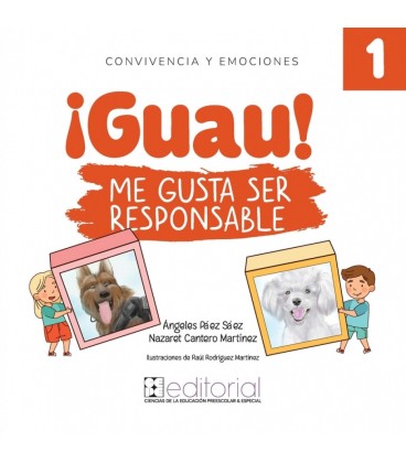 GUAU ME GUSTA SER RESPONSABLE