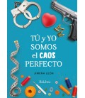 TU Y YO SOMOS EL CAOS PERFECTO