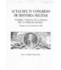 ACTAS DEL IV CONGRESO DE HISTORIA MILITAR GUERRA Y MILICIA ESPAÑA X CO