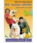 MIS PEQUEÑOS AMIGOS POEMAS INFANTILES PARA COMENTAR