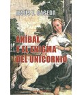 ANIBAL Y EL ENIGMA DEL UNICORNIO
