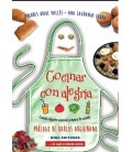 COCINAR CON ALEGRIA CUANDO ALGUIEN ESPECIAL PREPARA LA COMIDA