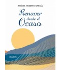 RENACER DESDE EL OCASO